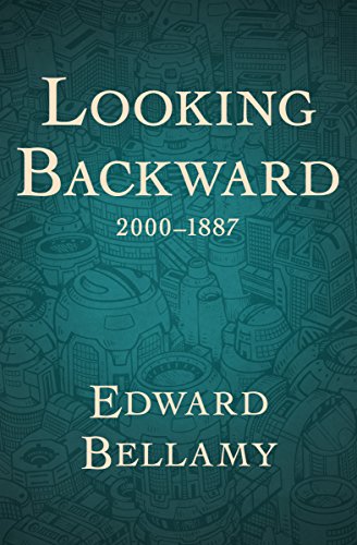 Looking Backward 2000-1887